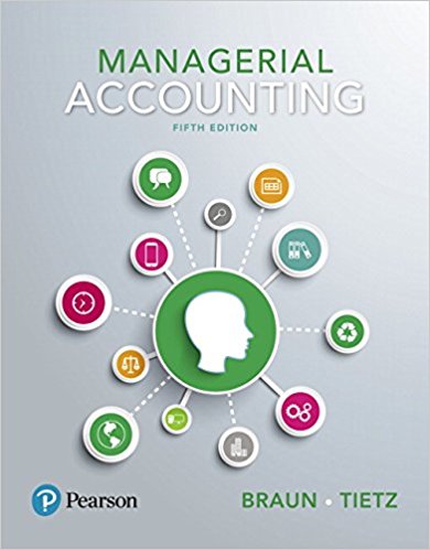 Test Bank for Managerial Accounting 5th Edition by Karen W. Braun