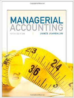 Test Bank for Managerial Accounting 5th Edition by James Jiambalvo
