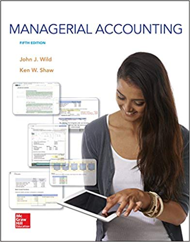 Test Bank for Managerial Accounting 5th Edition by John J Wild