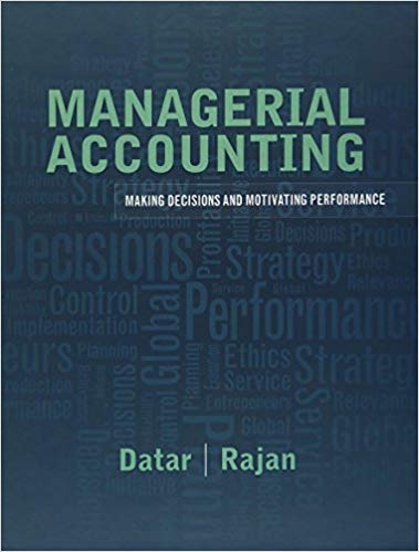 Test Bank for Managerial Accounting Decision Making and Motivating Performance 1st Edition by Srikant M. Datar