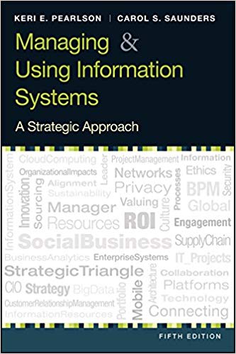 Test Bank for Managing and Using Information System 5th Edition by Keri E. Pearlson