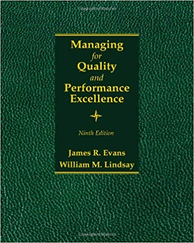 Test Bank for Managing for Quality and Performance Excellence 9th Edition by James R. Evans