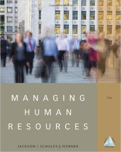 Test Bank for Managing Human Resources 11th Edition by Susan E. Jackson