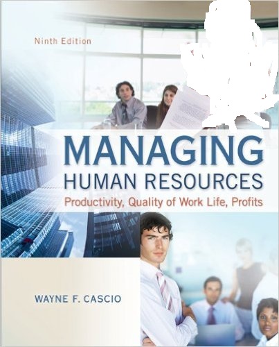 Test Bank for Managing Human Resources 9th Edition by Wayne Cascio