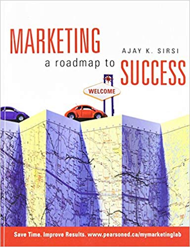 Test Bank for Marketing A Roadmap to Success 1st Edition by Ajay K. Sirsi