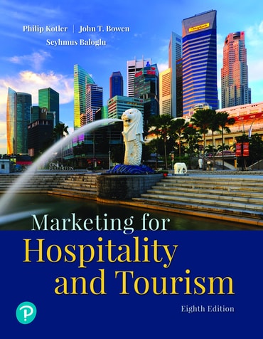 Test Bank for Marketing for Hospitality and Tourism 8th Edition by Philip T. Kotler