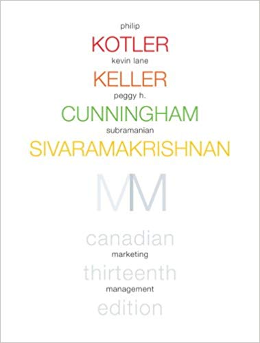 Test Bank for Marketing Management Thirteenth Canadian Edition by Philip T. Kotler
