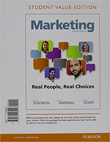 Test Bank for Marketing Real People Real Choices 8th Edition by Michael R. Solomon