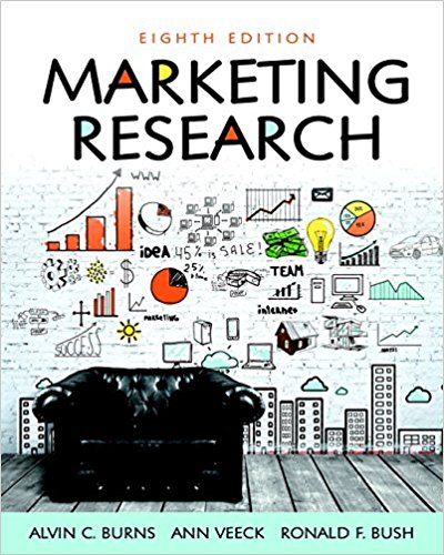 Test Bank for Marketing Research 8th Edition by Alvin C. Burns