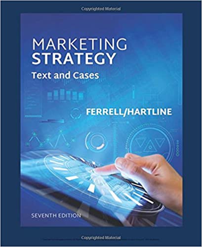 Test Bank for Marketing Strategy 7th Edition by O. C. Ferrell