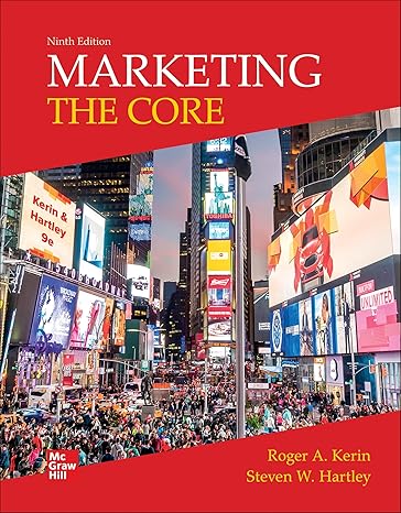 Test Bank for Marketing The Core 9th Edition by Kerin