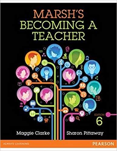Test Bank for Marshs Becoming a Teacher 6th Edition by Maggie Clarke