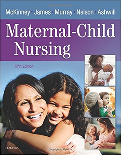 Test Bank for Maternal Child Nursing 5th Edition by McKinney