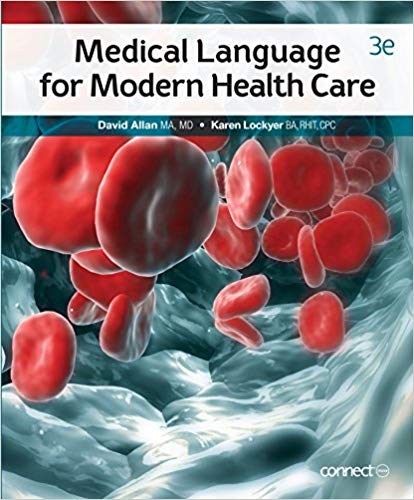Test Bank for Medical Language for Modern Health Care 3rd Edition by David Allan