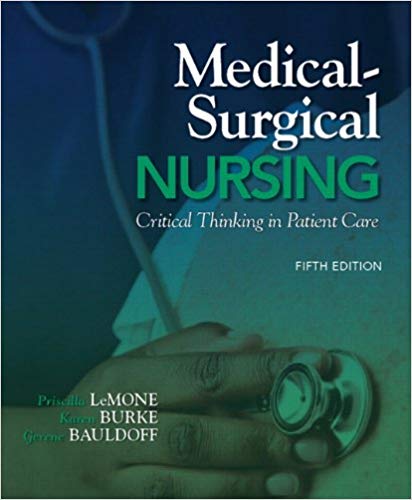 Test Bank for Medical Surgical Nursing Critical Thinking in Patient Care 5th Edition by Priscilla LeMone