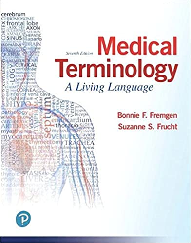 Test Bank for Medical Terminology A Living Language 7th Edition by Bonnie F. Fremgen
