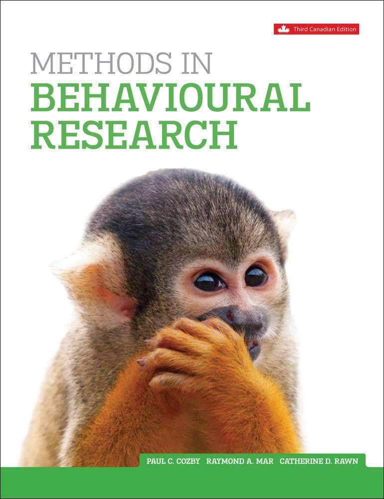 Test Bank for Methods in Behavioural Research 3rd Canadian Edition by Paul Cozby