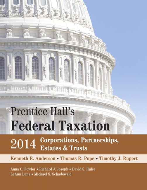 Test Bank for Prentice Halls Federal Taxation 2014 Corporations Partnerships Estates and Trusts 27th Edition by Kenneth E. Anderson