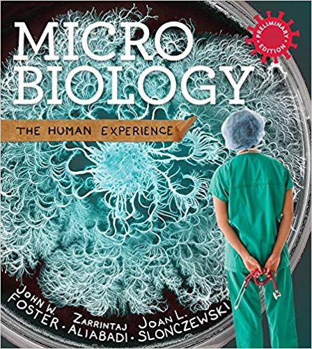 Test Bank for Microbiology The Human Experience Preliminary Edition by John W. Foster
