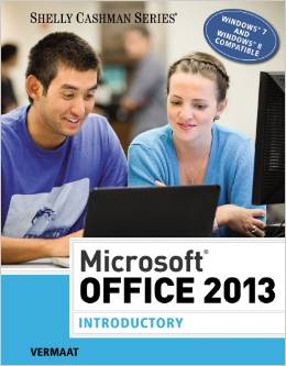 Test Bank for Microsoft Office 2013 Introductory 1st Edition by Gary B. Shelly