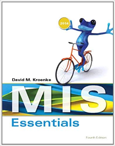 Test Bank for MIS Essentials 4th Edition by David M. Kroenke