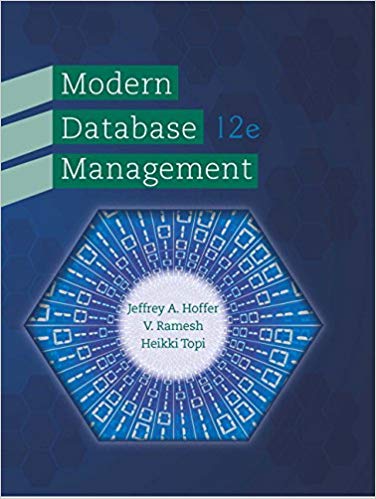 Test Bank for Modern Database Management 12th Edition by Jeffrey A. Hoffer
