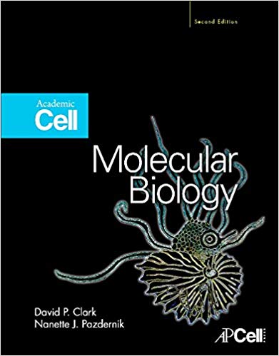 Test Bank for Molecular Biology 2nd Edition by David P. Clark