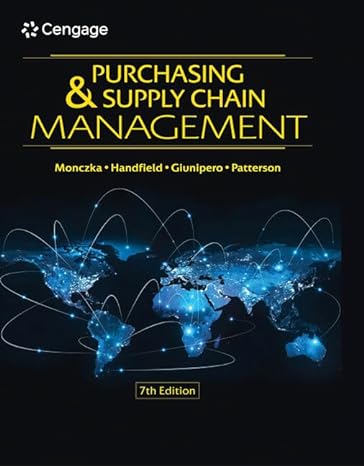 Test Bank for Monczka 7e Purchasing and Supply Chain Management 7e