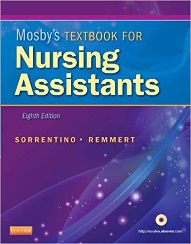 Test Bank for Mosbys Textbook for Nursing Assistants 8th Edition by Sheila A. Sorrentino
