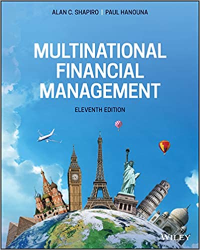 Test Bank for Multinational Financial Management 11th Edition by Alan C. Shapiro