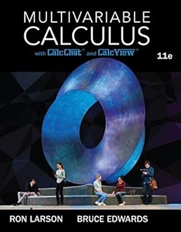 Test Bank for Multivariable Calculus International Metric Edition 11th Edition by Ron Larson