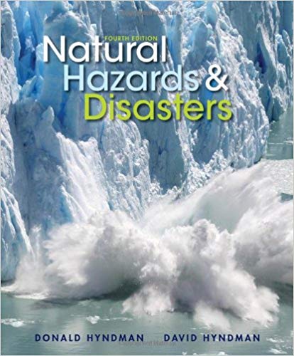 Test Bank for Natural Hazards and Disasters 4th Edition by Donald Hyndman