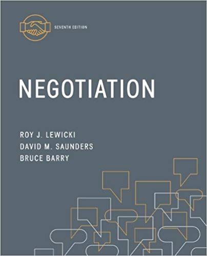 Test Bank for Negotiation 7th Edition by Roy J Lewicki