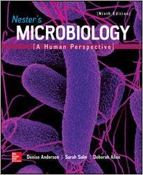 Test Bank for Nesters Microbiology A Human Perspective 9th Edition by Denise G. Anderson