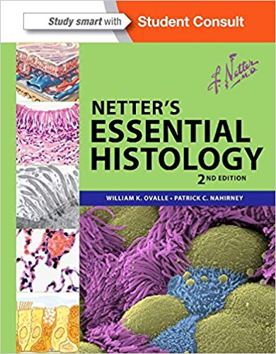 Test Bank for Netter's Essential Histology with Student Consult Access 2nd Edition by William K. Ovalle PhD