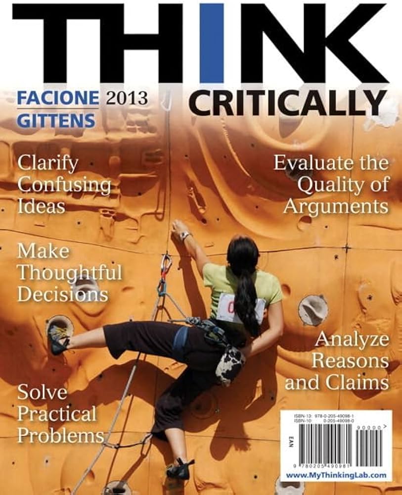 Test Bank for NEW MyThinking Lab with eText for THINK Critically 2nd Edition by Peter Facione Carol Gittens