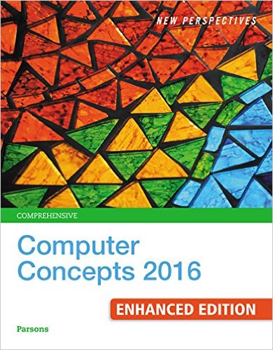 Test Bank for New Perspectives Computer Concepts Enhanced Comprehensive 2016 19th Edition by June Jamrich Parsons