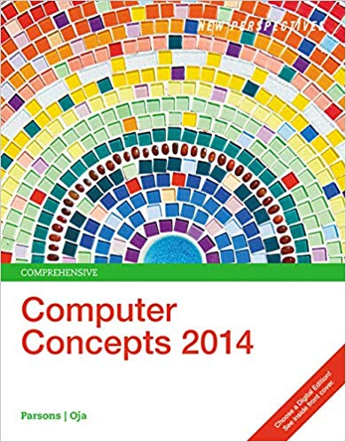 Test Bank for New Perspectives on Computer Concepts 2014 Comprehensive 17th Edition by June Jamrich Parsons