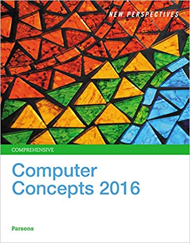 Test Bank for New Perspectives on Computer Concepts 2016 Comprehensive 18th Edition by June Jamrich Parsons