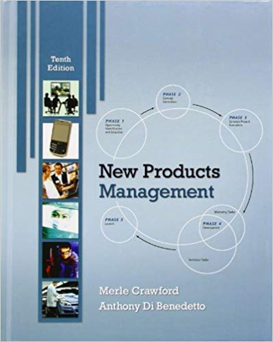 Test Bank for New Products Management 10th Edition by C. Merle Crawford