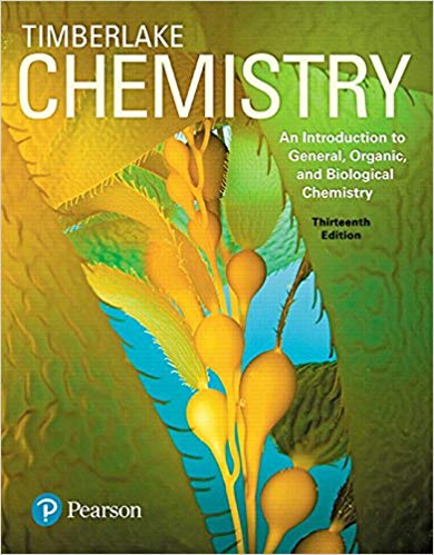 Test Bank for Chemistry An Introduction to General Organic and Biological Chemistry 13th Edition by Karen C. Timberlake