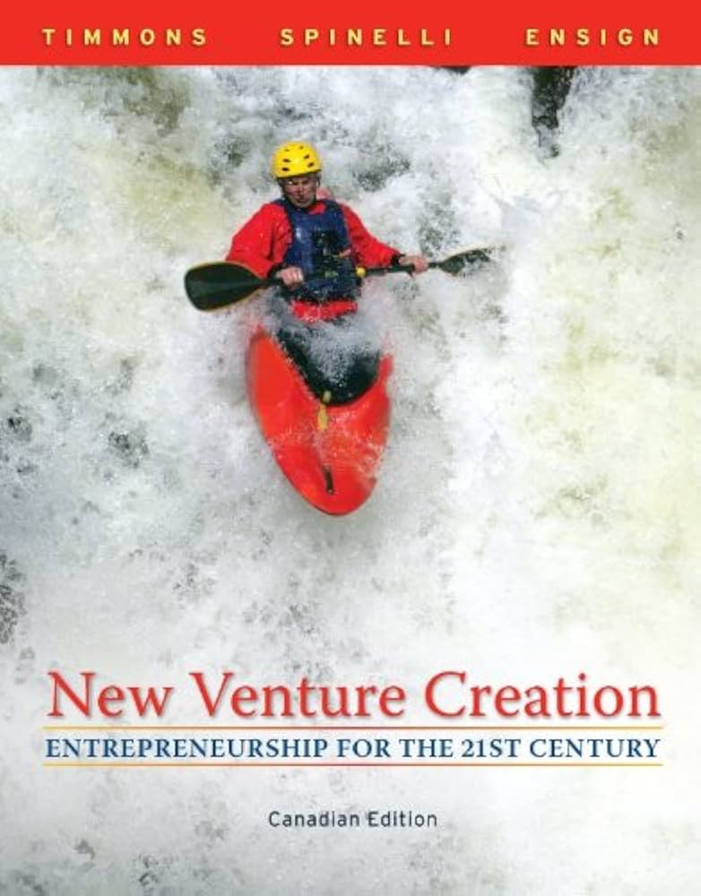Test Bank for New Venture Creation 1st Canadian Edition by Timmons