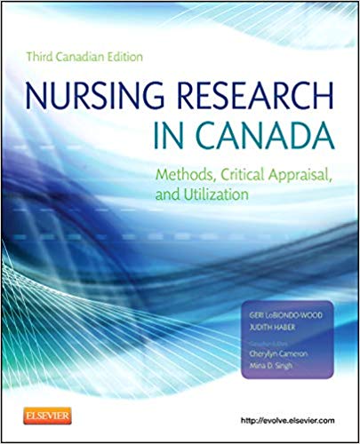 Test Bank for Nursing Research in Canada Methods Critical Appraisal and Utilization 3rd Canadian Edition by Geri LoBiondo Wood