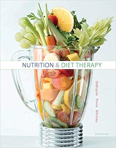 Test Bank for Nutrition and Diet Therapy 9th Edition by Linda Kelly DeBruyne