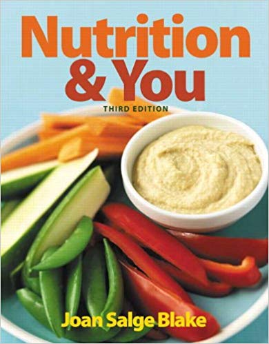 Test Bank for Nutrition and You 3rd Edition by Joan Salge Blake