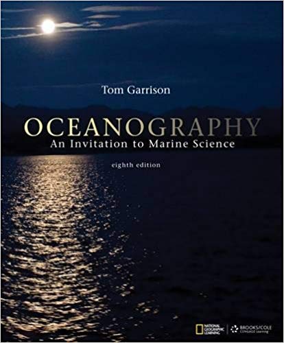Test Bank for Oceanography 8th Edition by Tom S. Garrison