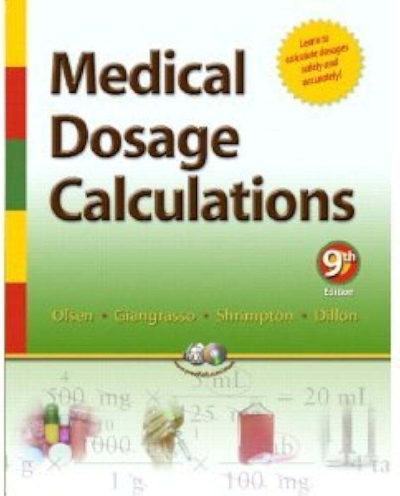 Test Bank for Olsen 9e Medical Dosage Calculations 9e