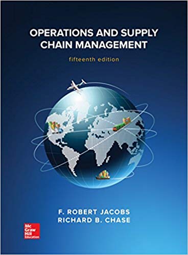 Test Bank for Operations and Supply Chain Management 15th Edition by F. Robert Jacobs