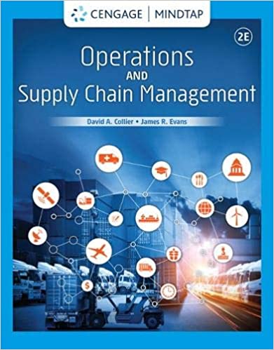 Test Bank for Operations and Supply Chain Management 2nd Edition by David A. Collier