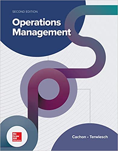 Test Bank for Operations Management 2nd Edition by Gerard Cachon